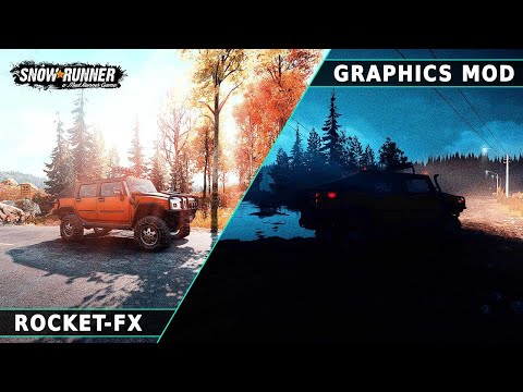 Snowrunner Realistic Graphics Mod Reshade (RocketFX) | Photorealistic Effects